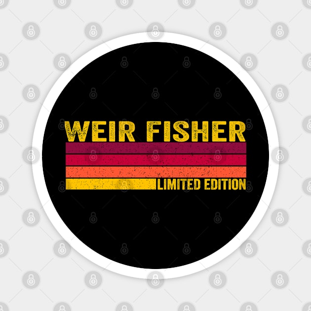 Weir Fisher Magnet by ChadPill